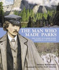 Cover: The Man Who Made Parks - Tundra Books