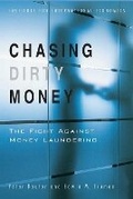Cover: Chasing Dirty Money - The Fight Against Money Laundering - The Peterson Institute for International Economics