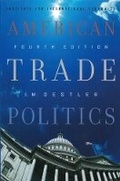 Cover: American Trade Politics - The Peterson Institute for International Economics