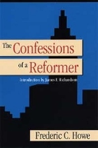 Enlarge image Cover: The Confessions of a Reformer - Kent State University Press