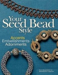 Cover: Your Seed Bead Style - Kalmbach Books