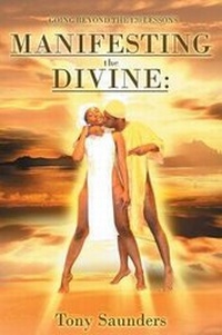 Enlarge image Cover: Manifesting the Divine - TOPLINK PUBLISHING, LLC