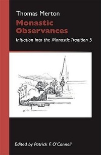 Enlarge image Cover: Monastic Observances - Liturgical Press
