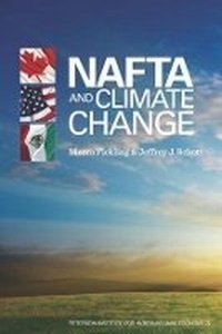 Enlarge image Cover: NAFTA and Climate Change - The Peterson Institute for International Economics