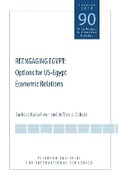 Cover: Reengaging Egypt - Options for US-Egypt Economic Relations - The Peterson Institute for International Economics