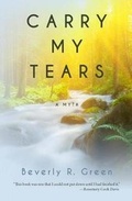 Cover: Carry My Tears - Ichthus Publications