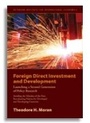 Cover: Foreign Direct Investment and Development - Launching a Second Generation of Policy Research - The Peterson Institute for International Economics