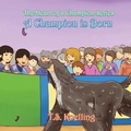 Cover: A Champion Is Born - Words Matter Publishing