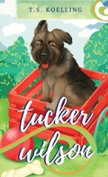Cover: Tucker Wilson - Words Matter Publishing