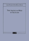Cover: The American War in Vietnam - Southeast Asia Program Publications, Cornell University