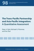 Cover: The Trans-Pacific Partnership and Asia-Pacific Integration - A Quantitative Assessment - The Peterson Institute for International Economics