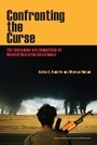 Cover: Confronting the Curse - The Economics and Geopolitics of Natural Resource Governance - The Peterson Institute for International Economics