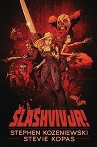 Enlarge image Cover: Slashvivor! - Sinister Grin Press