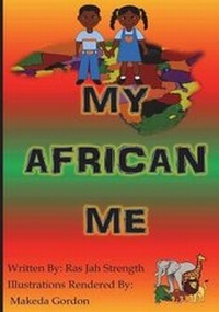 Enlarge image Cover: My African Me - Solomon & Makeda Publishing