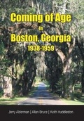 Cover: Coming of Age in Boston, Georgia 1938-1959 - AuthorCentrix, Inc.