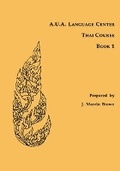Cover: A.U.a. Language Center Thai Course - Southeast Asia Program Publications, Cornell University