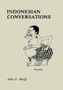 Cover: Indonesian Conversations - Southeast Asia Program Publications, Cornell University