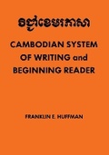 Cover: Cambodian System of Writing and Beginning Reader - Southeast Asia Program Publications, Cornell University
