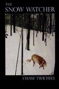 Cover: The Snow Watcher - Ontario Review Press