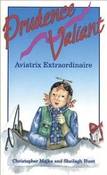 Cover: Prudence Valiant, Aviatrix Extraordinaire - Formac Publishing Company Limited