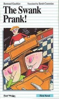 Enlarge image Cover: The Swank Prank - Formac Publishing Company Limited