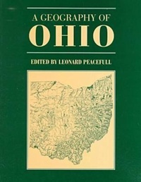 Enlarge image Cover: A Geography of Ohio - Kent State University Press