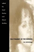 Cover: The Tyranny of the Normal - Kent State University Press
