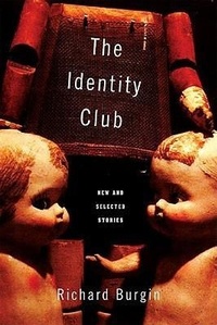 Enlarge image Cover: Identity Club - Ontario Review Press