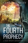 Cover: The Fourth Prophecy - Enclave Publishing