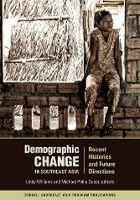 Enlarge image Cover: Demographic Change in Southeast Asia - Southeast Asia Program Publications, Cornell University