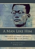 Cover: A Man Like Him - Southeast Asia Program Publications, Cornell University