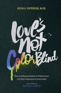 Cover: Love's Not Color Blind - Thorntree Press, LLC