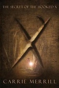 Cover: The Secret of the Hooked X - First Steps Publishing