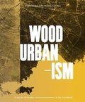 Cover: Wood Urbanism - Actar Publishers