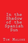 Cover: In the Shadow of the Spanish Sun - Adventure Tribune Media