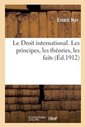 Cover: Le Droit International. Les Principes, Les Theories, Les Faits - Hachette Livre - Bnf