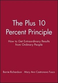 Enlarge image Cover: The +10 Percent Principle - Prentice Hall & IBD