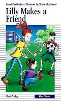 Cover: Lilly Makes a Friend - Formac Publishing Company Limited