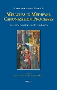 Enlarge image Cover: Miracles in Medieval Canonization Processes - Brepols N.V.