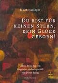 Cover: Du bist f&uuml;r keinen Stern, f&uuml;r kein Gl&uuml;ck geborn! - Die Buchmacherei