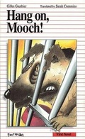 Cover: Hang On, Mooch! - Formac Publishing Company Limited