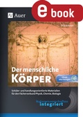 Cover: Naturwissenschaften integriert Der menschliche K&ouml;r - Auer Verlag in der AAP Lehrerwelt GmbH