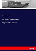 Cover: Christian Cradlehood - Hansebooks