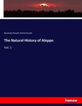 Cover: The Natural History of Aleppo - Hansebooks