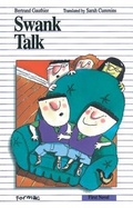 Cover: Swank Talk - Formac Publishing Company Limited