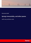Cover: Spring's immortality, and other poems - Hansebooks