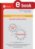 Cover: Kompetenzerwerb Sprache untersuchen 3+4 - Auer Verlag in der AAP Lehrerwelt GmbH