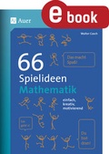 Cover: 66 Spielideen Mathematik - Auer Verlag in der AAP Lehrerwelt GmbH