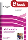 Cover: Lineare Gleichungssysteme - Modellierungsaufgaben - Klippert Verlag in der AAP Lehrerwelt GmbH