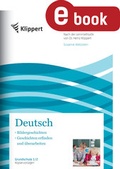Cover: Bildergeschichten - Geschichten erfinden - Klippert Verlag in der AAP Lehrerwelt GmbH